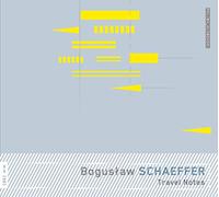 Boguslaw Schaeffer - Travel Notes