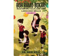 Boh Ramo Bokar: Mastering Folklore and Language Skills