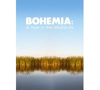 Bohemia-A Year in the Wetlands