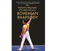 Freddie Mercury: the Definitive Biography