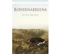 Bohernabreena In Old Photographs: Ireland in Old Photographs