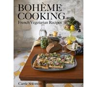 Bohme Cooking by Carrie Solomon - 9781682687598