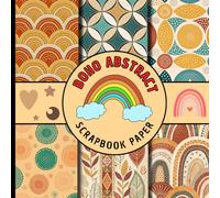 Boho abstract scrapbook paper: Aesthetic Neutral Bohemian Designs with Retro Textures for Scrapbooking, Card Making, Mixed Media Art, and Creative Paper Crafts