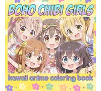 BOHO CHIBI GIRLS: kawaii anime coloring book