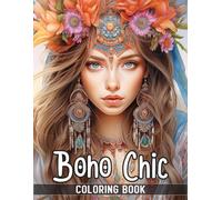 Boho Chic Coloring Book: Color the Hippie Girls with Bohemian Fashion Vibes | Grayscale Portraits Coloring Books (Feminine Elegance Across Cultures: A Timeless Portrait Coloring Books)