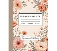 Boho Floral Composition Notebook - Wide Ruled for Girls: Cute Boho Notebook for School, Writing, Notes, and Journaling for Kids and Teens