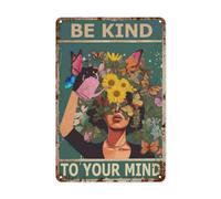 Boho Vintage Metal Signs - Positive Quotes & Inspirational Wall Decor, Funny Poster Art for Coffee Bar or Garden - Gift for Women, Hippie & Butterfly Sunflower Theme - Be Kind to Your Mind - 8x12in