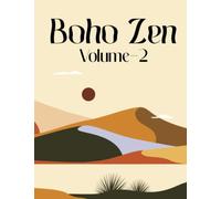 Boho Zen: Volume-2: A Minimalist Bohemian Coloring and Gratitude Journal Book for Relaxation and Mindfulness 100 Pages