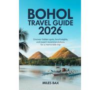 Bohol Travel Guide 2026: Uncover Hidden Spots, Local Insights, and Expert Recommendations for a Memorable Trip