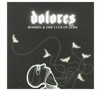 Bohren & Der Club Of Gore - Dolores