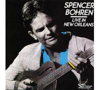 Bohren, Spencer - Live in New Orleans