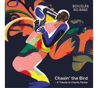Bohuslan Big Band Chasin' the Bird: A Tribute to Charlie Parker (CD) (US IMPORT)