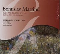 Bohuslav Martinu - Duos And Trios For Strings (Beethoven String Trio)