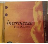 Bohuslav Martinu - Martinu - Intermezzo, works of Martinu