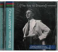 Bohuslav Martinu: The Key to Dreams - Orchestral Works - CD Sampler (2003-10-21)