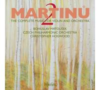 Bohuslav Matousek – Martinu: The Complete Music for Violin and Orchestra, Vol. 2 – Sony Music