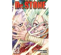 Dr. STONE, Vol. 23: (Dr. STONE 23)