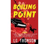 Boiling Point: Volume 2 (A Charlie Boyle Thriller)