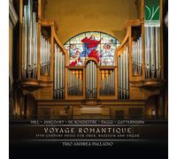 Trio Andrea Palladio - Voyage Romantique: 19th Century Music for Oboe, Bassoon and Organ