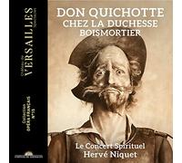 Boismortier: Don Quichotte chez la Duchesse