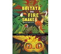 Boitatá the Fire Snake: A Brazilian Graphic Folktale (Discover Graphics: Global Folktales)