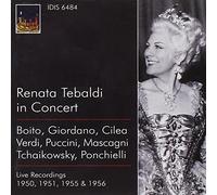 Boito/Giordano/Cilea/Verdi/Puc - Renata Tebaldi In Concert