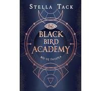 Bój się światła Black Bird Academy Tom 2