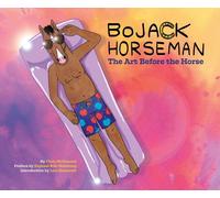BoJack Horseman: The Art Before the Horse by Chris McDonnell (English) Hardcover