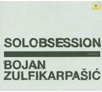 Bojan Z - Solobsession