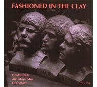 Bok, Gordon - Fashioned in the Clay