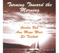 Bok, Gordon - Turning Toward The Morning
