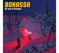Bokassa - All Out Of Dreams (Ltd.Digi)