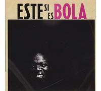 BOLA DE NIEVE - Este Si Es Bola (Digitally Remastered)