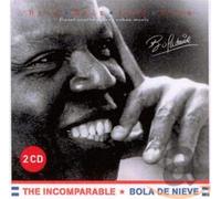 Bola De Nieve - Incomparable