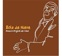 Bola De Nieve - Musica Original De Cuba (Remastered) [Us Import]