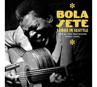 Bola Sete Samba in Seattle: Live at the Penthouse, 1966-1968 (CD) (US IMPORT)