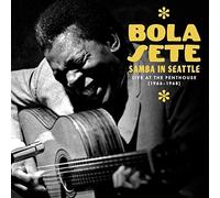 BOLA SETE - SAMBAINSEATTLE LIVEATTHEPENTHOUSE 1966- - CD - K3z