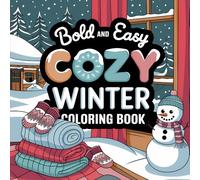 Bold an Easy Cozy Winter Colouring Book