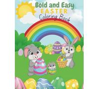 Bold and Easter Coloring Book: Simple & Cute