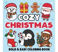 Bold and Easy Christmas Coloring Book: for Adults & Kids Featuring Big and Simple Christmas Designs with Cute Gnome Characters and Festive Cozy Spaces for Relaxation