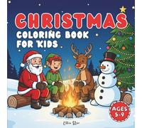 Bold and Easy Christmas Coloring Book for Kids: 40 simple and fun holiday illustrations. Santa, snowmen, reindeer & gifts. Educational Christmas activity for kids ages 5-9