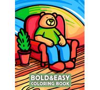 Bold and Easy Coloring Book for Adults, Kids, Teens, and Seniors | Simple and Fat Lines in Large Print | 7 Galleries with 50 Coloring Pages Featuring ... and Cute Fantasy (Bold & Easy Galleries)