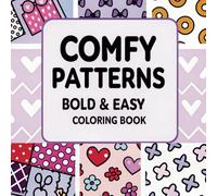 Bold and Easy Comfy Patterns Coloring Book