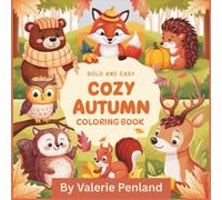 Bold and Easy Cozy Autumn Coloring Book