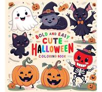 Bold And Easy Cozy Halloween Coloring Book .: Featuring 50 Simple Designs to Color and Relax | Perfect for Stress Relief Free and Creative Relaxation | Family-Friendly, Hygge-Inspired Halloween Fun.