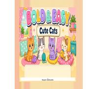 Bold and Easy Cute Food Coloring Book: Kawaii Cupcake Donut Pizza and Ice Cream Pages for Kids and Adults