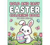 Bold and Easy Easter Coloring Book: Cute and Simple Springtime Illustrations for Kids Ages 3-5 | Fun Activity Gift for Toddlers and Preschoolers