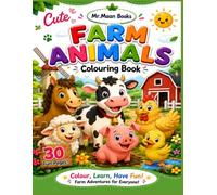 Bold and Easy Farm Animals Coloring Book for Toddlers: 30 Cute and Simple Coloring Pages for Kids Ages 2-5 | Perfect First Coloring Book for Boys and Girls with Adorable Farm Animals
