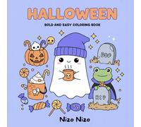 bold and easy halloween coloring book for kids: 50 Cute and Easy Halloween Designs with Ghosts,Candy, Frogs & More | Bold Line Art for Stress-Free Coloring Fun