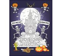 Bold and Easy Haunted House Halloween coloring Book